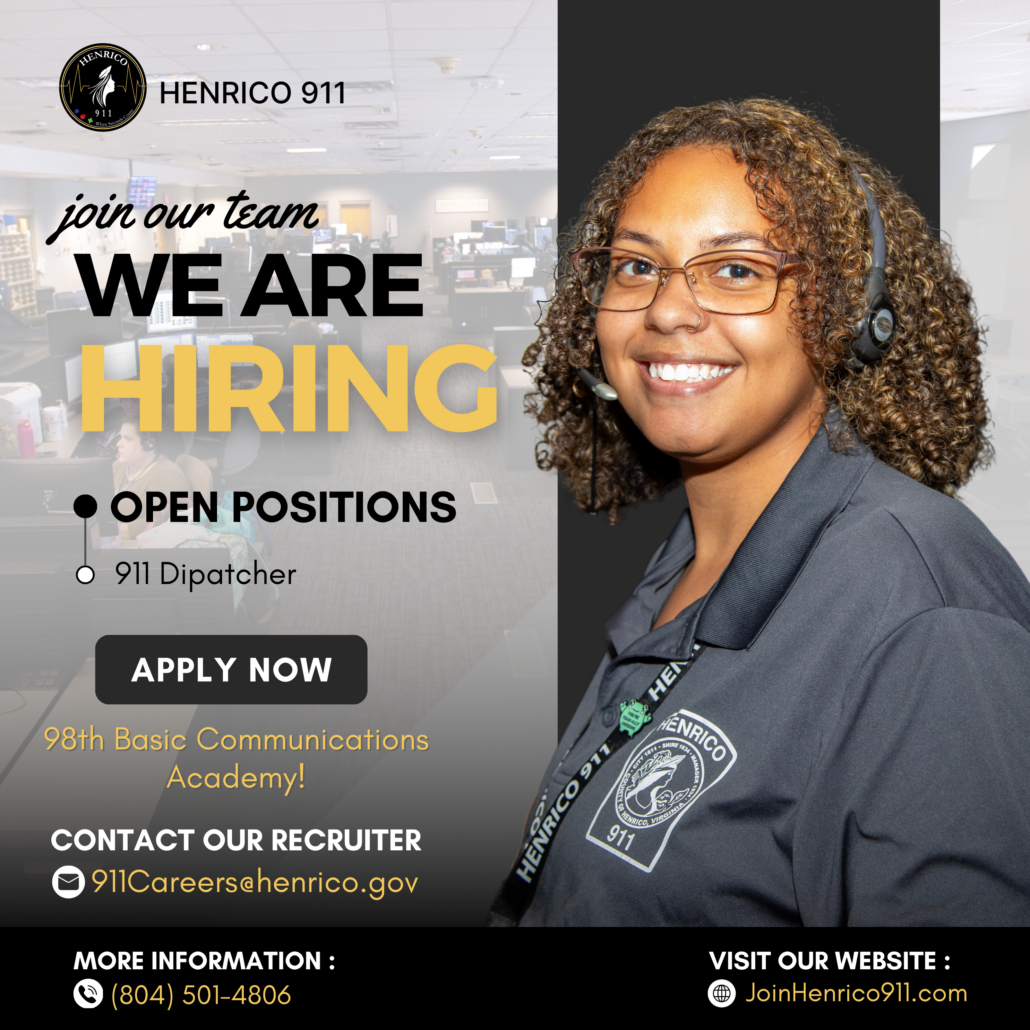 Image shows a 911 dispatcher with graphics stating Henrico 911 is currently hiring for 911 dispatchers for it's 98th Basic Communications Academy.